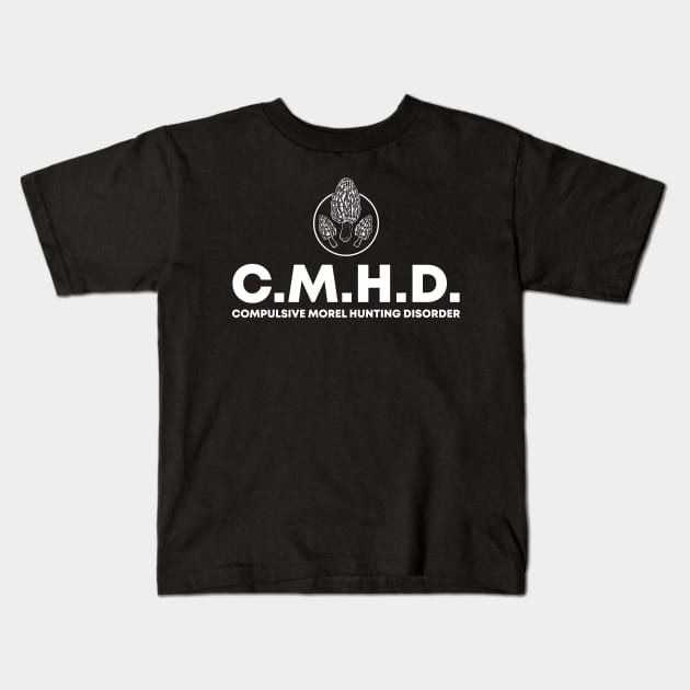 C.M.H.D. Compulsive Morel Hunting Disorder Kids T-Shirt by zeno27